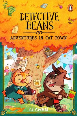 Detective Beans: Adventures in Cat Town by Li Chen ISBN:9781761353406