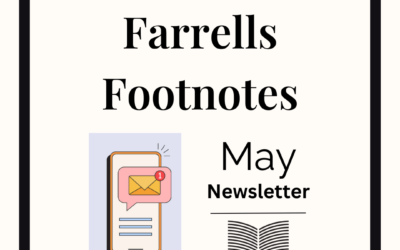 Farrells Footnotes: May 2025