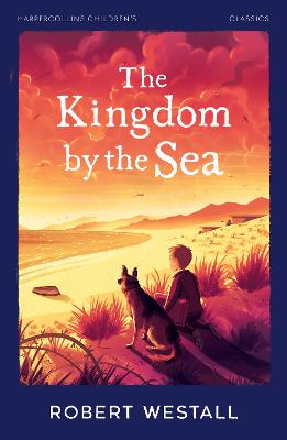 The Kingdom by the Sea (HarperCollins Children's Classics) by Robert Westall ISBN:9780008726553