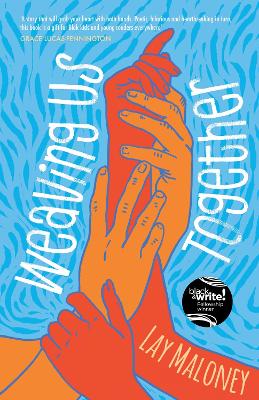 Weaving Us Together by Lay Maloney ISBN:9780734423559