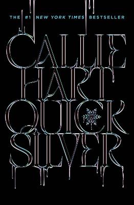 Quicksilver by Callie Hart