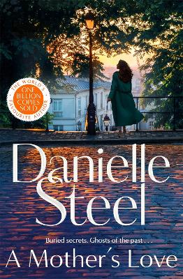 A Mother's Love by Danielle Steel ISBN:9781529085952