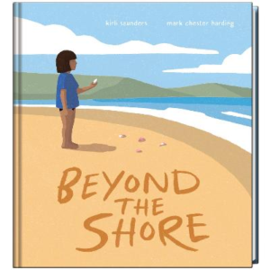 Beyond the Shore by Kirli Saunders ISBN:9781761524646