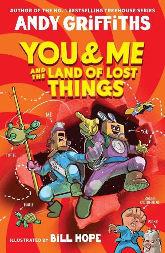 You & Me and the Land of Lost Things by Andy Griffiths