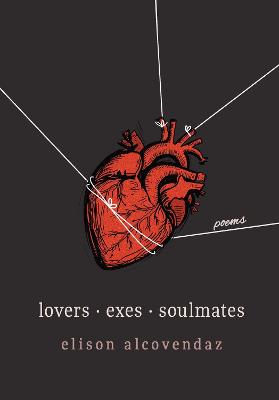 Lovers Exes Soulmates by Elison Alcovendaz