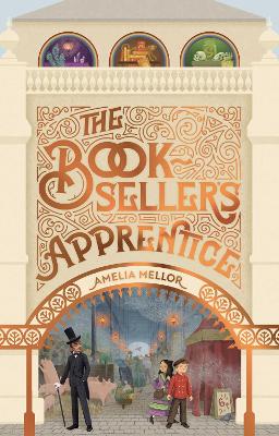 The Bookseller's Apprentice by Amelia Mellor ISBN:9781922400871