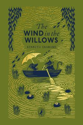 Wind in the Willows by Kenneth Grahame