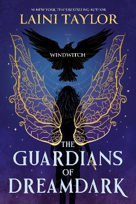 The Guardians of Dreamdark: Windwitch by Laini Taylor ISBN:9781444952766