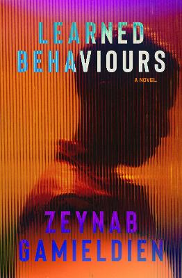 Learned Behaviours by Zeynab Gamieldien ISBN:9781761152191