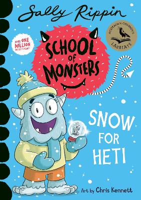 Snow For Heti: School of Monsters: Volume 25 by Sally Rippin ISBN:9781761213526