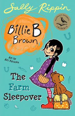 The Farm Sleepover: Billie B Brown #29: Volume 29 by Sally Rippin ISBN:9781761214905