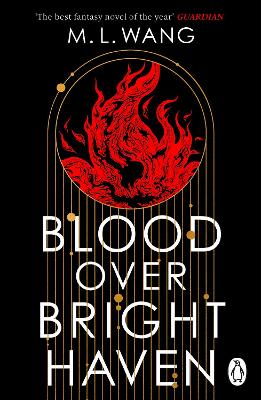 Blood Over Bright Haven by M. L. Wang ISBN:9781804950760