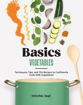 Basics: Vegetables: Techniques