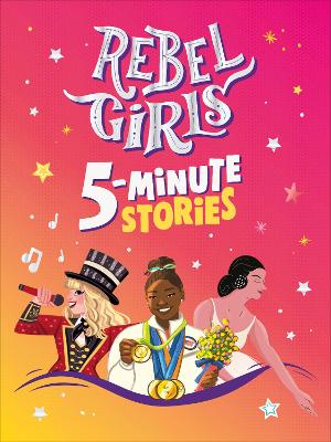 Rebel Girls 5-Minute Stories by Rebel Girls ISBN:9780241759172