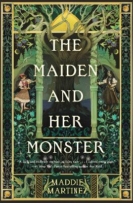 The Maiden and Her Monster by Maddie Martinez ISBN:9781035048779