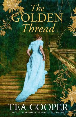 The Golden Thread by Tea Cooper ISBN:9781038947963
