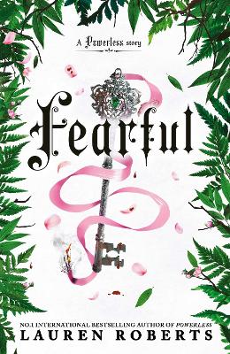 Fearful: The must-have companion to the epic romantasy trilogy that's taken the world by storm! by Lauren Roberts ISBN:9781398548824