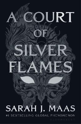 A Court of Silver Flames by Sarah J. Maas ISBN:9781526690371