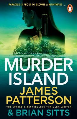 Murder Island by James Patterson ISBN:9781529159684