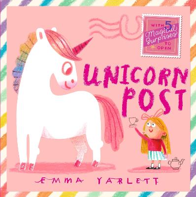 Unicorn Post: A magical interactive novelty lift-the-flap story gift book with letters to open