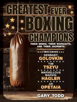 Greatest Ever Boxing Champions: Their minds