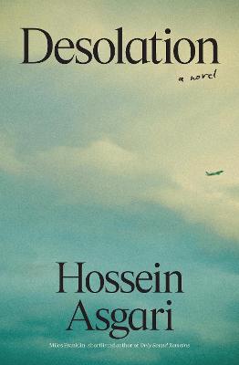 Desolation by Hossein Asgari ISBN:9781761154133