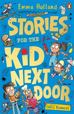 Stories for the Kid Next Door by Emma Holland ISBN:9781761352072