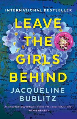 Leave the Girls Behind by Jacqueline Bublitz ISBN:9781761473210