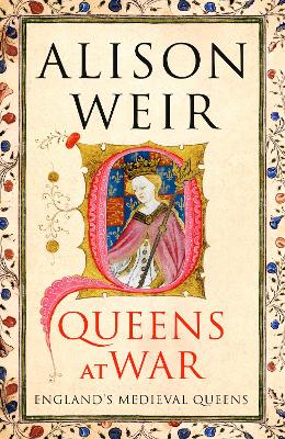 Queens at War by Alison Weir ISBN:9781910702147