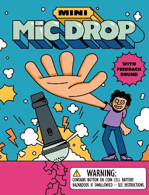 Mini Mic Drop: With feedback sound by Donald Lemke ISBN:9798894141336