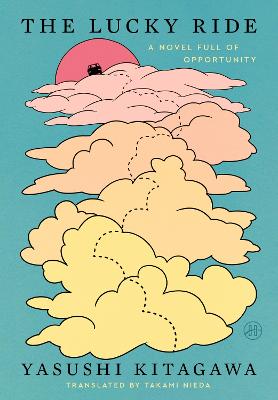 The Lucky Ride by Yasushi Kitagawa