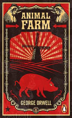 Animal Farm: The dystopian classic reimagined with cover art by Shepard Fairey by George Orwell ISBN:9780141036137