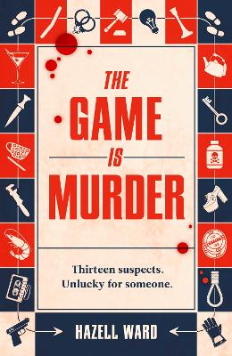The Game Is Murder by Hazell Ward ISBN:9780241717875