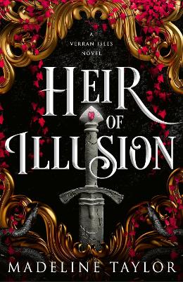 Heir of Illusion: Discover your new romantasy obsession sizzling with enemies-to-lovers tension