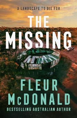 The Missing: A thrilling mystery from the bestselling rural crime author of THE PROSPECT