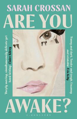 Are You Awake? by Sarah Crossan ISBN:9781526691668