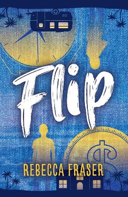 Flip by Rebecca Fraser ISBN:9781761112898