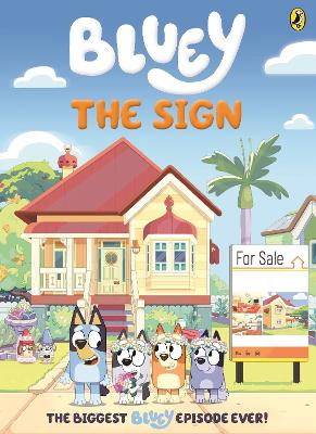 Bluey: The Sign by Bluey
