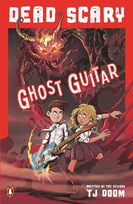 Ghost Guitar: (This book is Dead Scary) by TJ DOOM ISBN:9781761352874