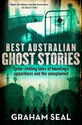 Best Australian Ghost Stories: Spine-chilling tales of hauntings