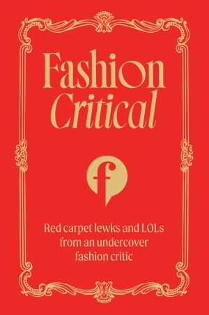 Fashion Critical by Fashion Critical