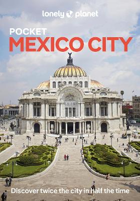 Lonely Planet Pocket Mexico City by Lonely Planet ISBN:9781788682732