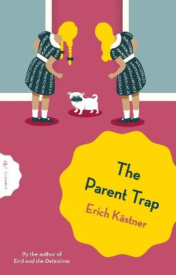 The Parent Trap by Erich Kastner ISBN:9781805331704