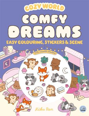 Cozy World Comfy Dreams: Easy Colouring and Sticker Scene for Teens