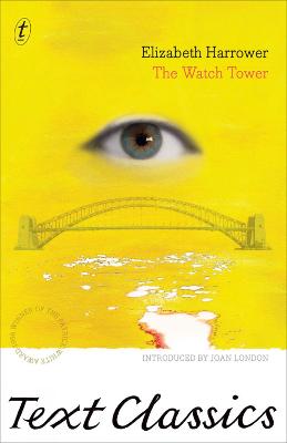 The Watch Tower by Elizabeth Harrower ISBN:9781921922428