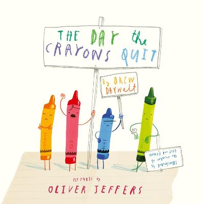 Day The Crayons Quit by Drew Daywalt