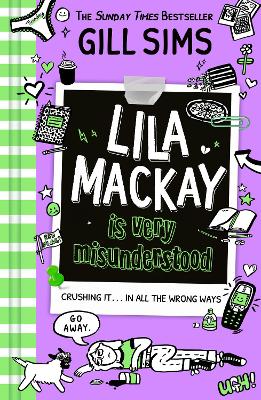 Lila Mackay is Very Misunderstood by Gill Sims ISBN:9780008513788