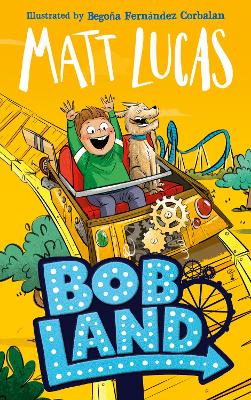 BobLand by Matt Lucas ISBN:9780008519964