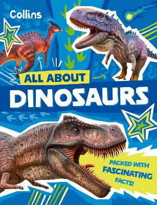 Dinosaurs by Collins Kids