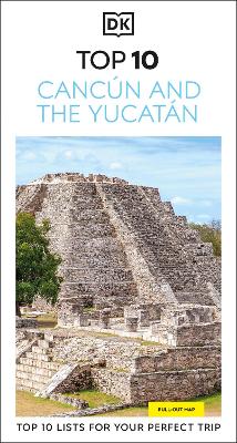 DK Top 10 Cancun and the Yucatan by DK Travel ISBN:9780241757475